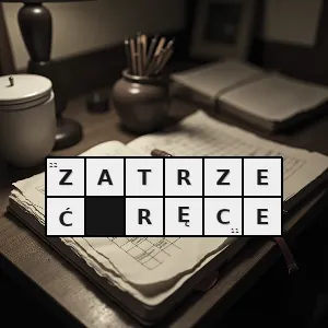 Hasło krzyżówkowe ucieszyć się z czegoś co było w planach było komuś na rękę - zatrzeć ręce – rozwiązanie, synonimy, podpowiedzi i definicje krzyżówkowe